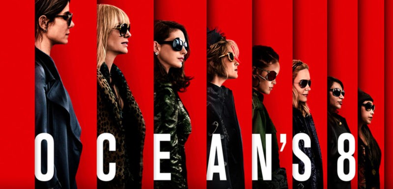 Ocean’s 8, un reparto femenino protagoniza el robo del año