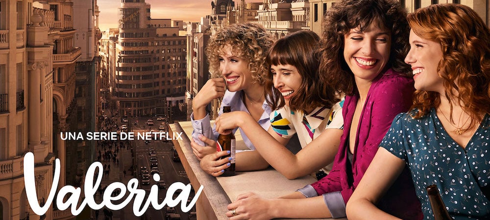 Valeria (T1), la versión española de ‘Sexo en Nueva York’