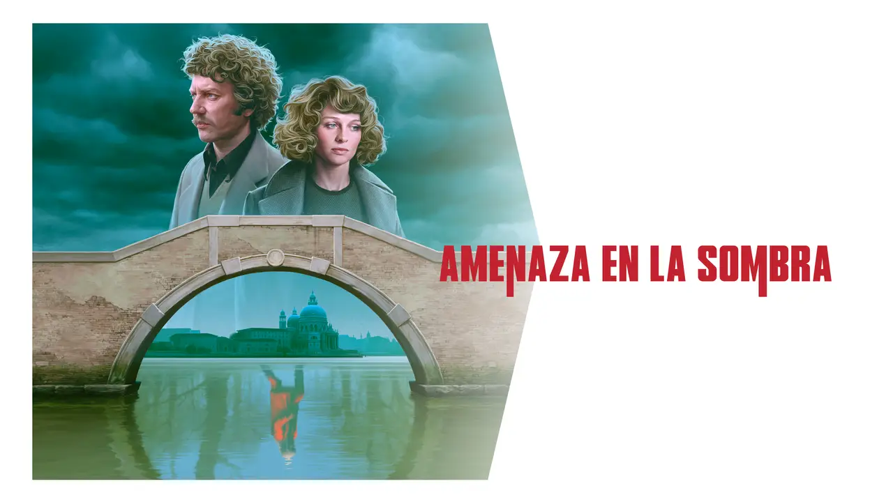 Poster de la película 'Amenaza en la sombra' (Don't Look Now)